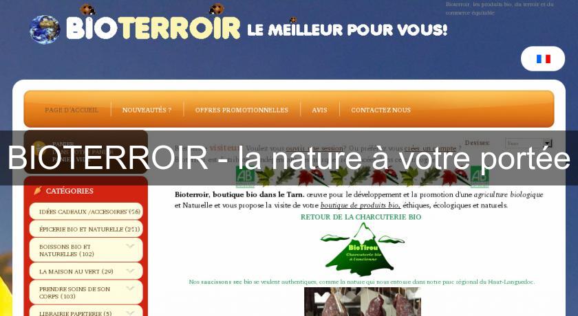 BIOTERROIR - la nature à votre portée BIOTERROIR - la nature à votre portée