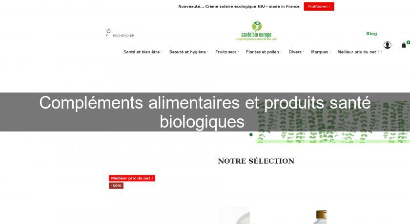 Compléments alimentaires et produits santé biologiques Compléments alimentaires et produits santé biologiques