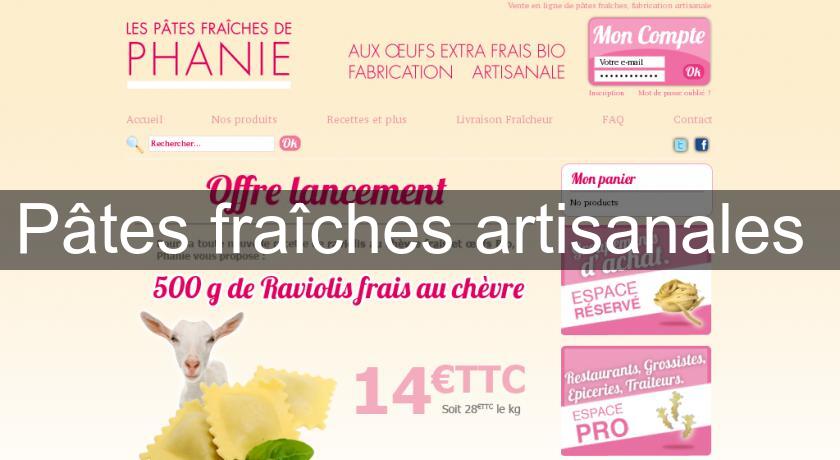 Pâtes fraîches artisanales Pâtes fraîches artisanales