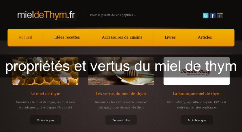 propriétés et vertus du miel de thym propriétés et vertus du miel de thym
