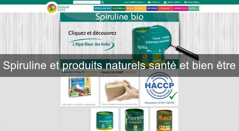 Spiruline et produits naturels santé et bien être Spiruline et produits naturels santé et bien être