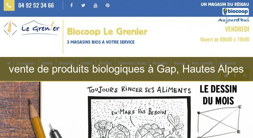 vente de produits biologiques à Gap, Hautes Alpes vente de produits biologiques à Gap, Hautes Alpes