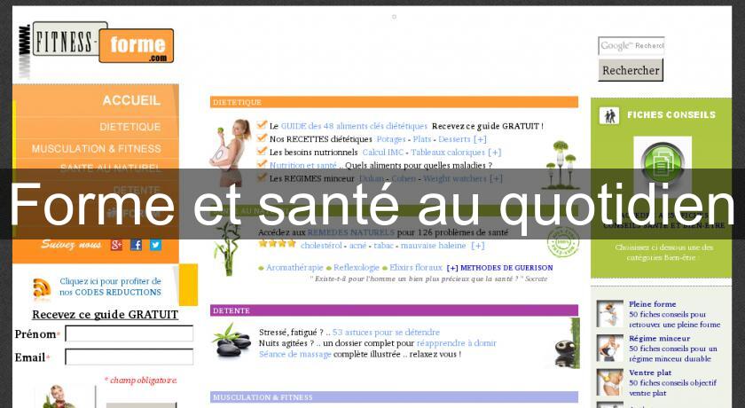 Forme et santé au quotidien Forme et santé au quotidien