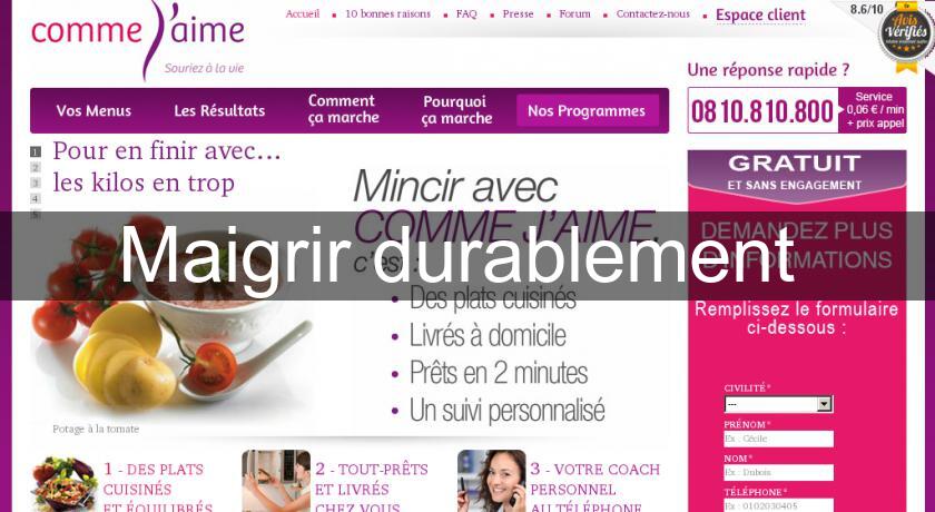 Maigrir durablement Maigrir durablement