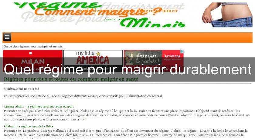 Quel régime pour maigrir durablement Quel régime pour maigrir durablement
