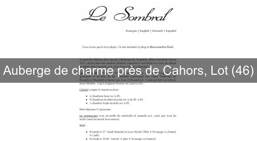 Auberge de charme près de Cahors, Lot (46) Auberge de charme près de Cahors, Lot (46)