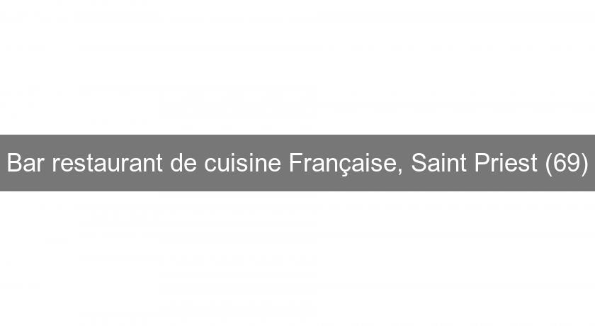 Bar restaurant de cuisine Française, Saint Priest (69) Bar restaurant de cuisine Française, Saint Priest (69)