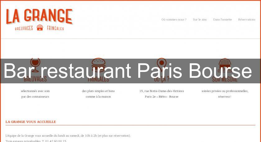 Bar restaurant Paris Bourse Bar restaurant Paris Bourse