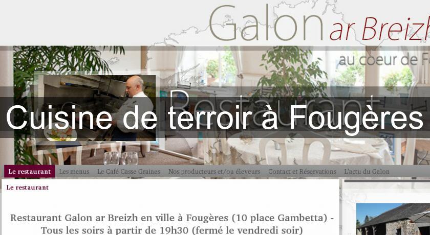 Cuisine de terroir à Fougères Cuisine de terroir à Fougères
