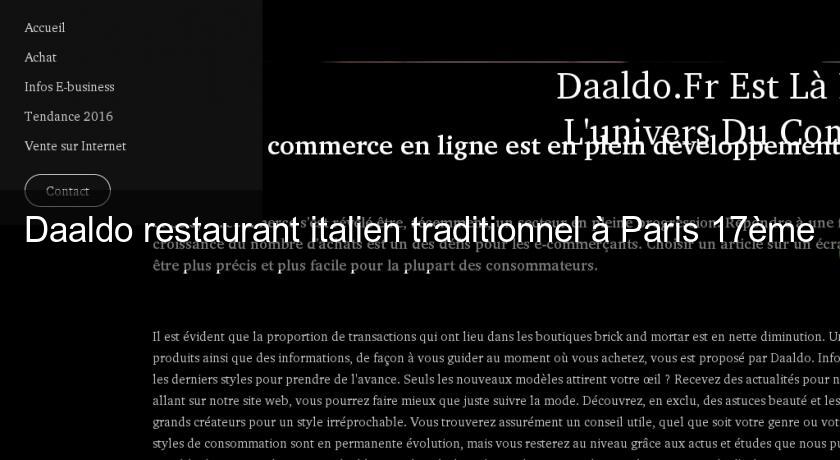 Daaldo restaurant italien traditionnel à Paris 17ème Daaldo restaurant italien traditionnel à Paris 17ème