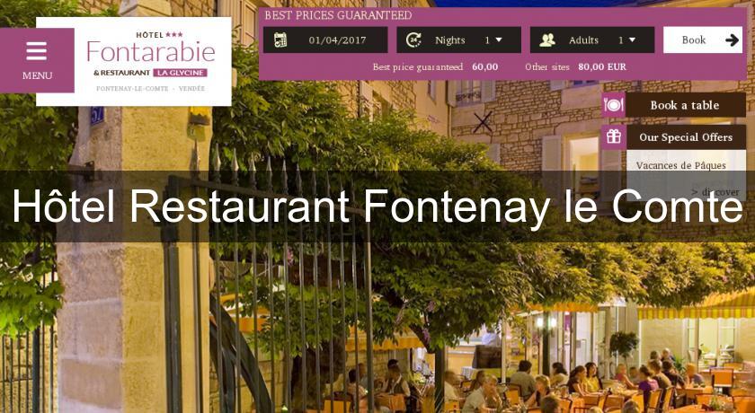Hôtel Restaurant Fontenay le Comte Hôtel Restaurant Fontenay le Comte