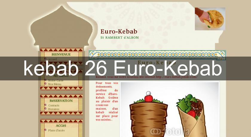 kebab 26 Euro-Kebab kebab 26 Euro-Kebab