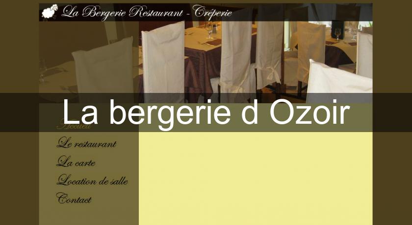 La bergerie d'Ozoir La bergerie d'Ozoir