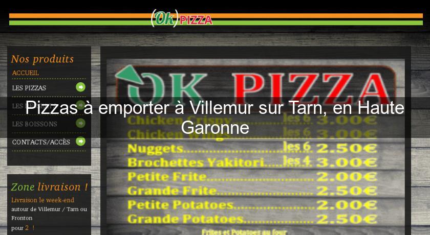 Pizzas à emporter à Villemur sur Tarn, en Haute Garonne Pizzas à emporter à Villemur sur Tarn, en Haute Garonne