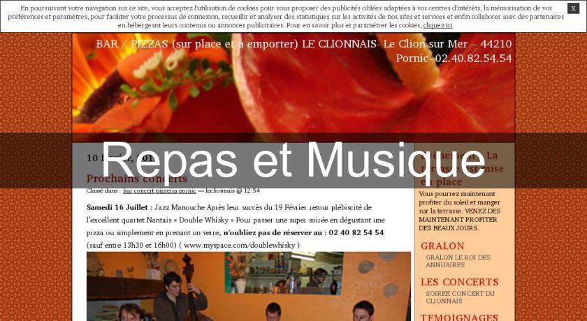 Repas et Musique Repas et Musique