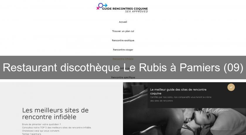 Restaurant discothèque Le Rubis à Pamiers (09) Restaurant discothèque Le Rubis à Pamiers (09)