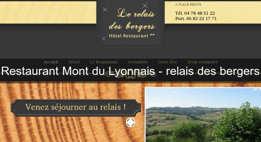 Restaurant Mont du Lyonnais - relais des bergers Restaurant Mont du Lyonnais - relais des bergers