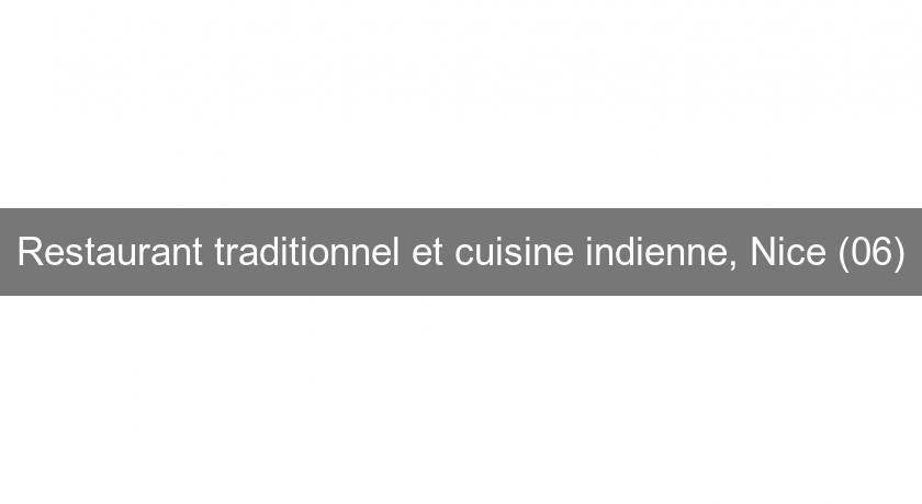 Restaurant traditionnel et cuisine indienne, Nice (06) Restaurant traditionnel et cuisine indienne, Nice (06)