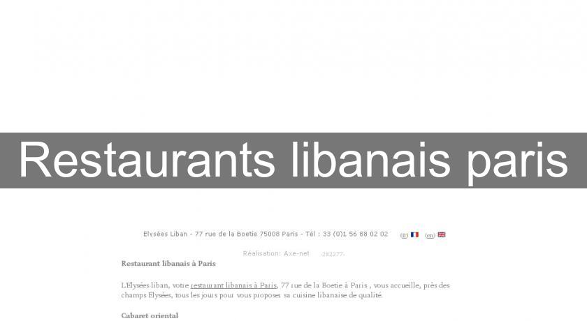 Restaurants libanais paris Restaurants libanais paris