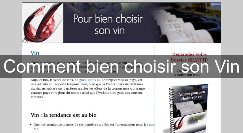 Comment bien choisir son Vin Comment bien choisir son Vin