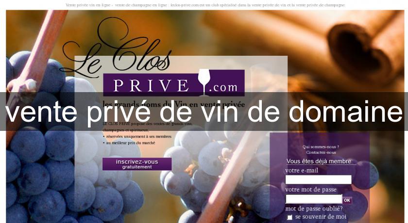vente privé de vin de domaine vente privé de vin de domaine