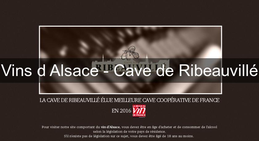 Vins d'Alsace - Cave de Ribeauvillé Vins d'Alsace - Cave de Ribeauvillé