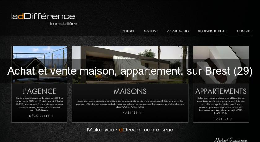 Achat et vente maison, appartement, sur Brest (29) Achat et vente maison, appartement, sur Brest (29)