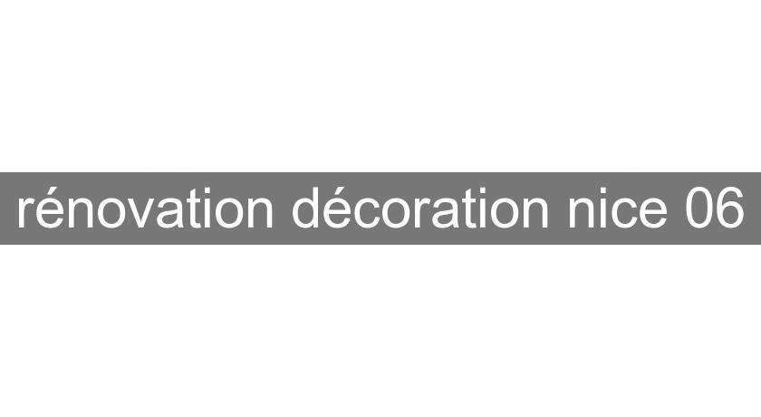 rénovation décoration nice 06 rénovation décoration nice 06