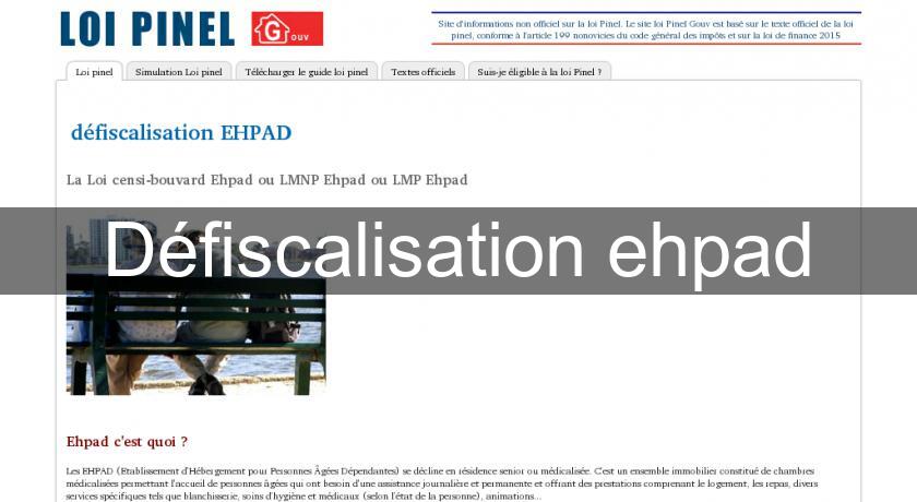 Défiscalisation ehpad Défiscalisation ehpad