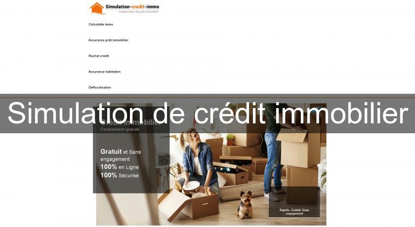 Simulation de crédit immobilier Simulation de crédit immobilier