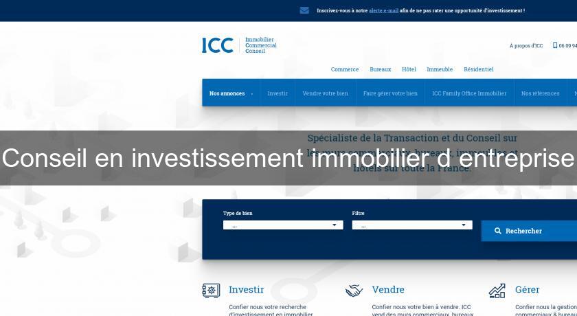 Conseil en investissement immobilier d'entreprise Conseil en investissement immobilier d'entreprise