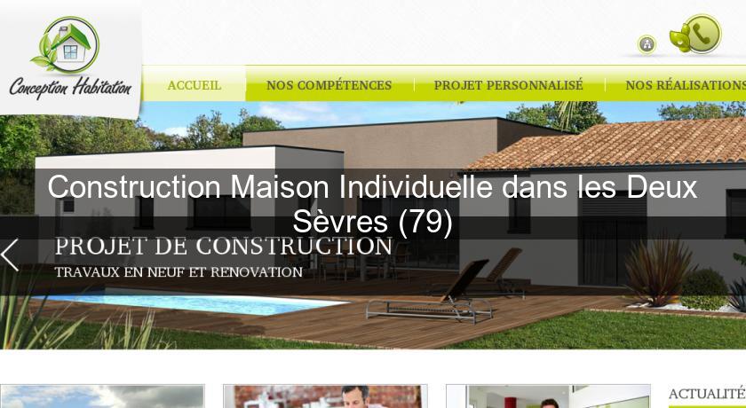 Construction Maison Individuelle dans les Deux Sèvres (79) Construction Maison Individuelle dans les Deux Sèvres (79)