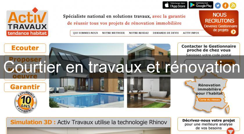 Courtier en travaux et rénovation Courtier en travaux et rénovation