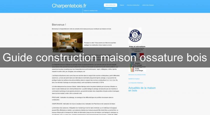 Guide construction maison ossature bois Guide construction maison ossature bois