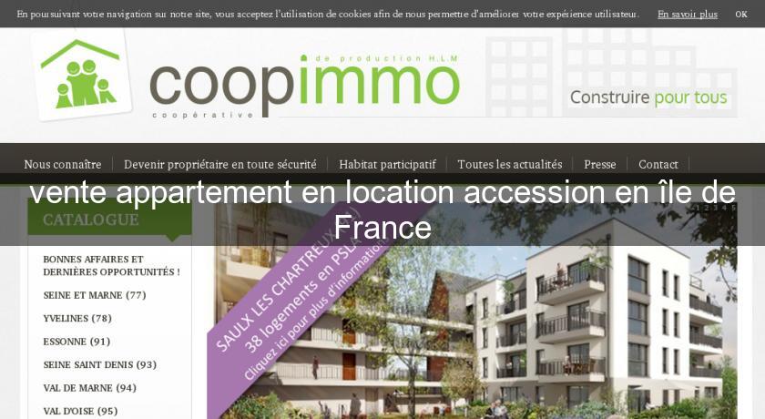 vente appartement en location accession en île de France vente appartement en location accession en île de France