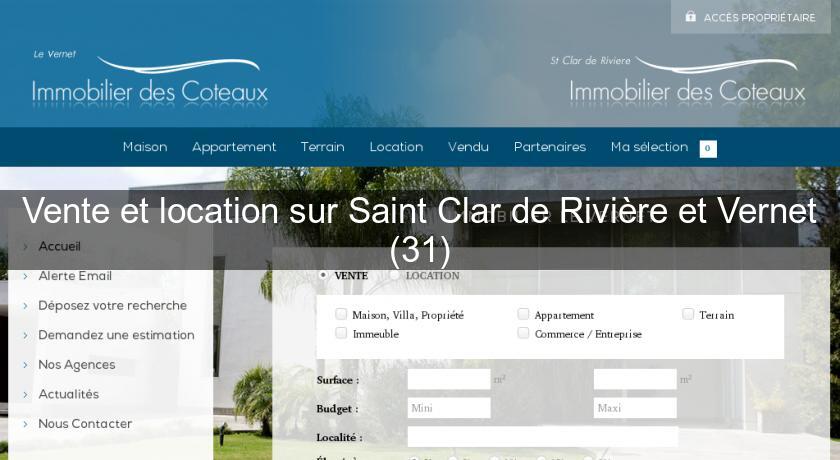 Vente et location sur Saint Clar de Rivière et Vernet (31) Vente et location sur Saint Clar de Rivière et Vernet (31)