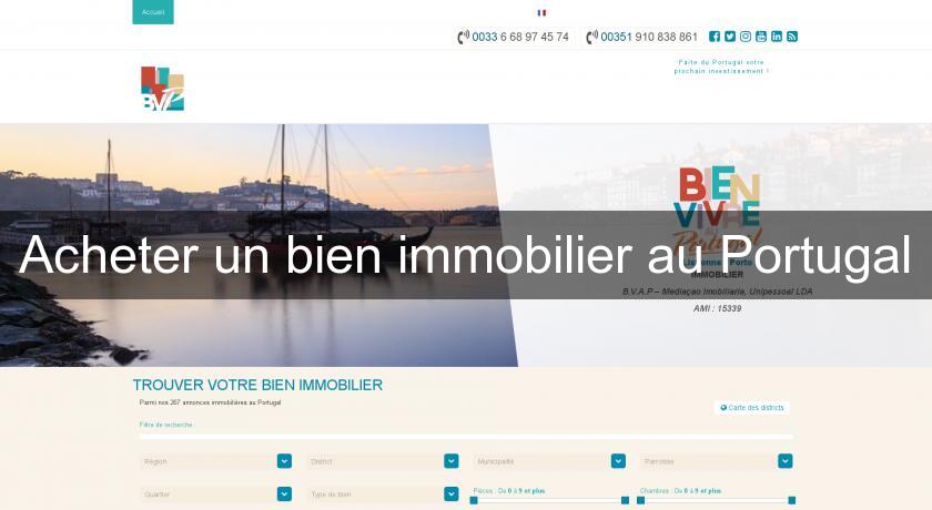 Acheter un bien immobilier au Portugal Acheter un bien immobilier au Portugal