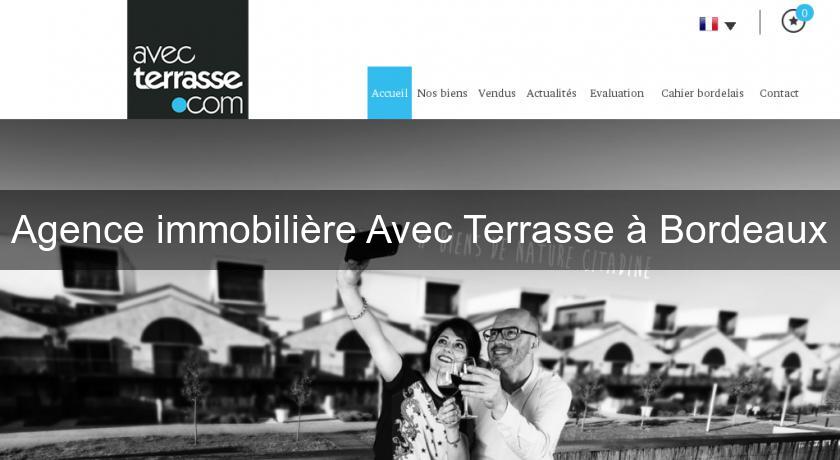 Agence immobilière Avec Terrasse à Bordeaux Agence immobilière Avec Terrasse à Bordeaux
