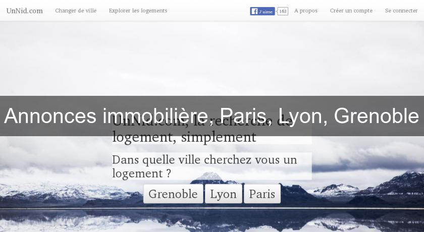 Annonces immobilière, Paris, Lyon, Grenoble Annonces immobilière, Paris, Lyon, Grenoble