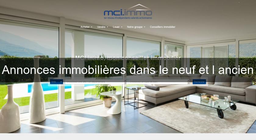 Annonces immobilières dans le neuf et l'ancien Annonces immobilières dans le neuf et l'ancien