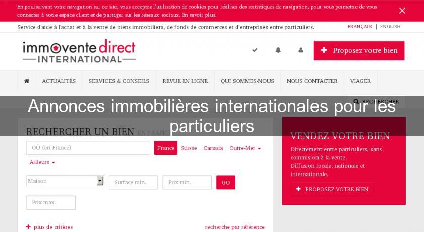 Annonces immobilières internationales pour les particuliers Annonces immobilières internationales pour les particuliers