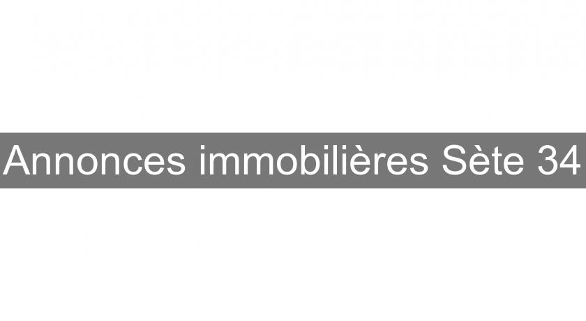 Annonces immobilières Sète 34 Annonces immobilières Sète 34