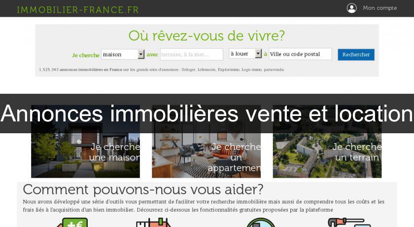 Annonces immobilières vente et location Annonces immobilières vente et location