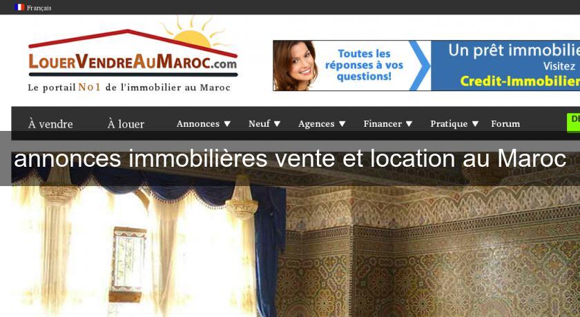 annonces immobilières vente et location au Maroc annonces immobilières vente et location au Maroc