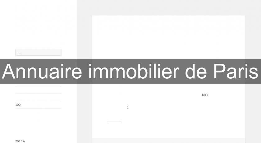 Annuaire immobilier de Paris Annuaire immobilier de Paris