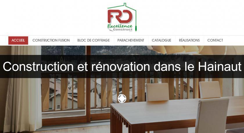 Construction et rénovation dans le Hainaut Construction et rénovation dans le Hainaut