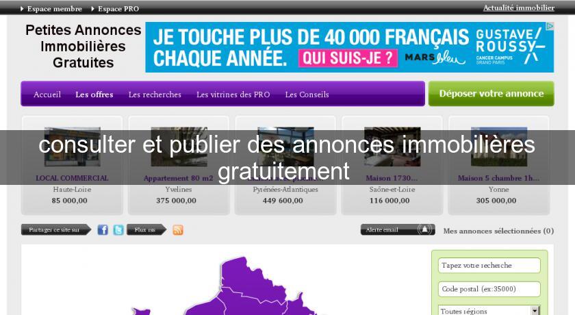 consulter et publier des annonces immobilières gratuitement consulter et publier des annonces immobilières gratuitement