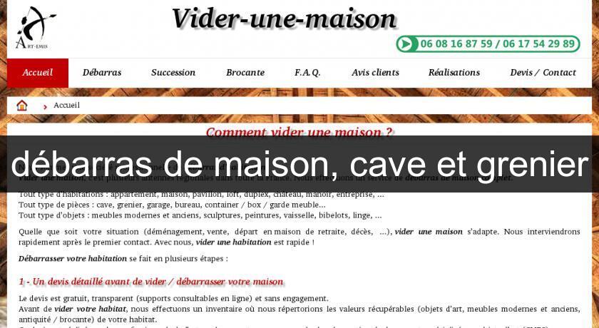 débarras de maison, cave et grenier débarras de maison, cave et grenier