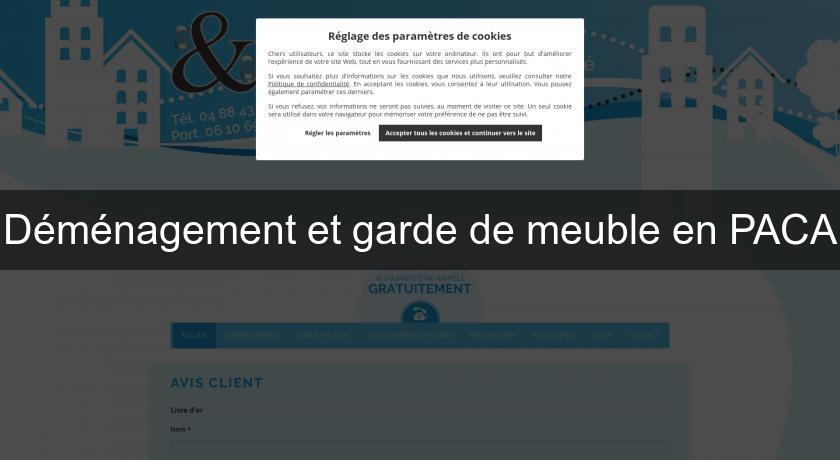 Déménagement et garde de meuble en PACA Déménagement et garde de meuble en PACA