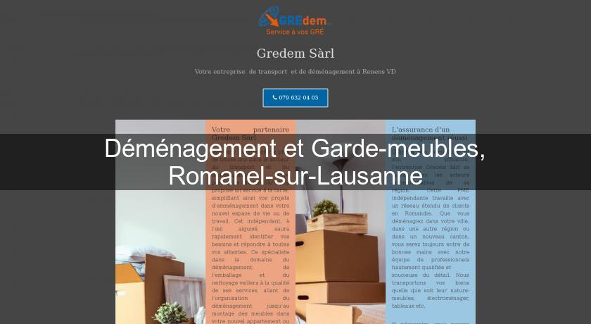 Déménagement et Garde-meubles, Romanel-sur-Lausanne Déménagement et Garde-meubles, Romanel-sur-Lausanne